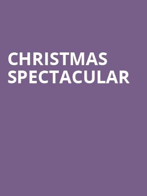 Christmas Spectacular at Royal Albert Hall